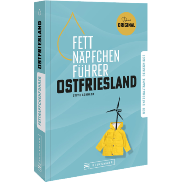 Fettnäpfchenführer Ostfriesland