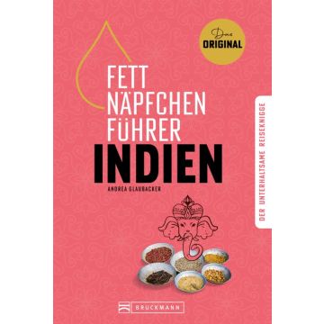 Fettnäpfchenführer Indien