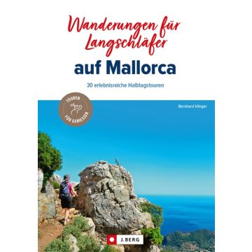 Wanderungen für Langschläfer auf Mallorca