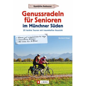 Genussradeln für Senioren Münchner Süden
