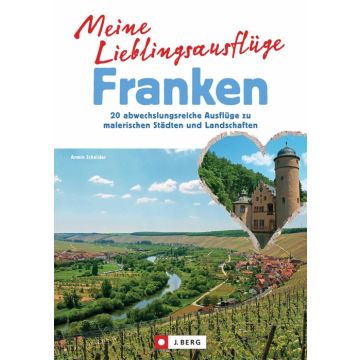 Meine Lieblingsausflüge Franken