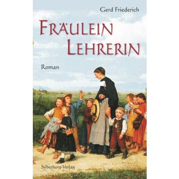 Fräulein Lehrerin