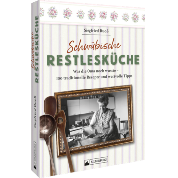 Schwäbische Restlesküche