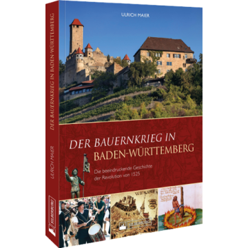 Der Bauernkrieg in Baden-Württemberg
