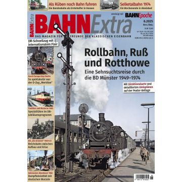 Bahn Extra 6/2025